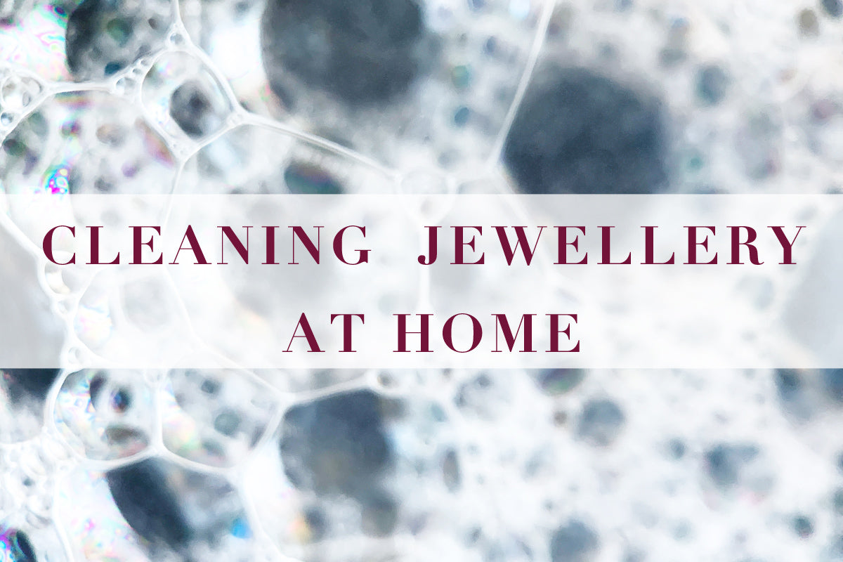 How To Clean Your Jewellery At Home